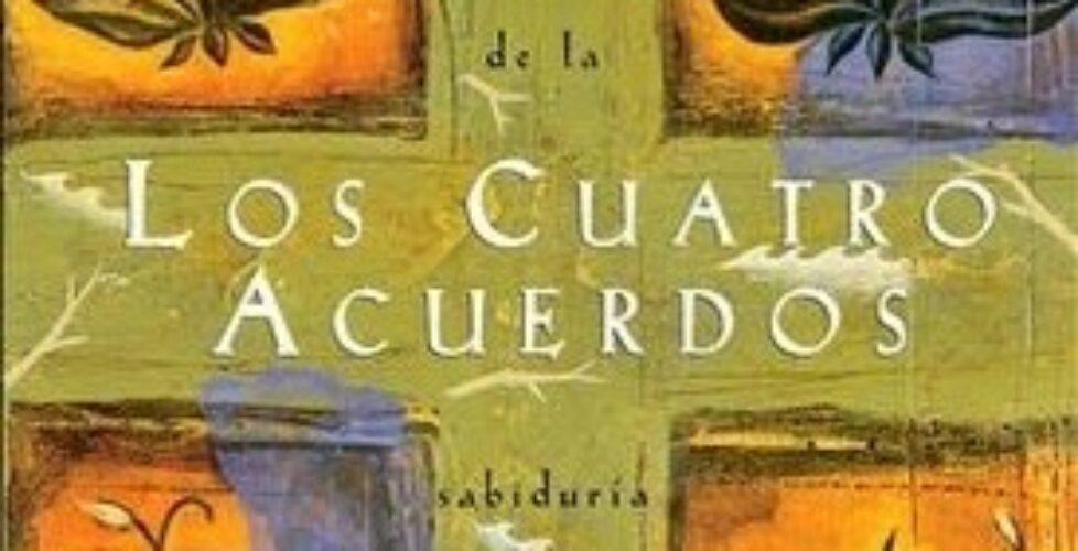 cuatro acuerdos libro